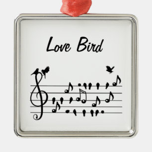 Love Bird, song birds sitting in between notes     Metal Ornament