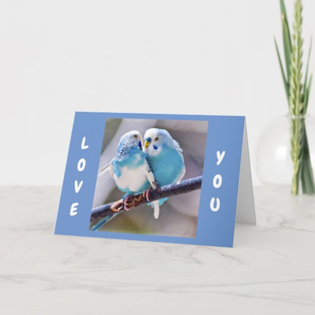**LOVE BIRDS TO SAY I LOVE YOU**  LOVE CARD (Front)