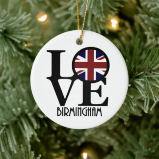 LOVE Birmingham England Ceramic Ornament