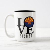 LOVE Bisbee Arizona 15oz