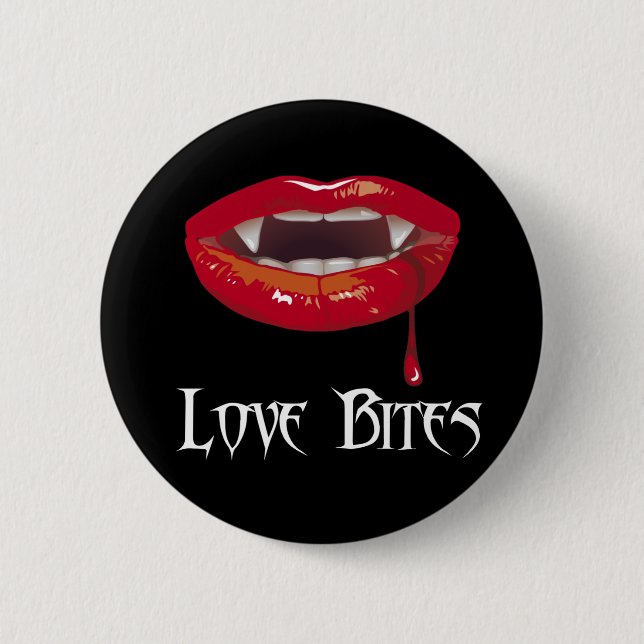 Love Bites 2 Inch Round Button (Front)