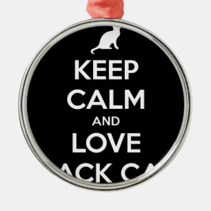 Love Black Cats Metal Ornament