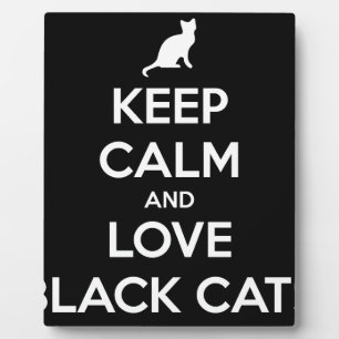 Love Black Cats Plaque