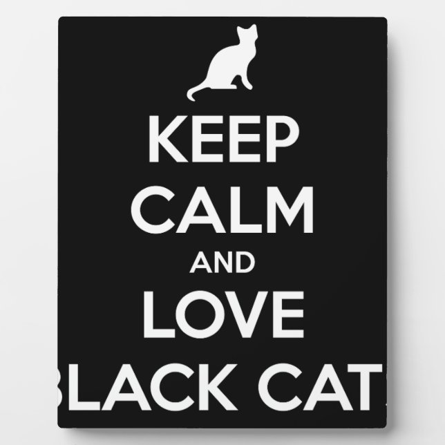 Love Black Cats Plaque (Front)