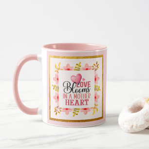 Love Blooms in a Mother's Pink Heart Floral  Mug