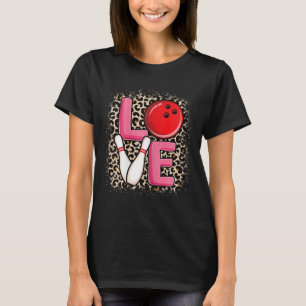 Love Bowling Cute Bowling Women Girls Bowler T-Shirt