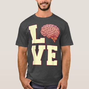 Love Brain Mental Health 3104 T-Shirt