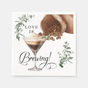 Love Brewing   Espresso   Martini   Bridal Shower  Napkin