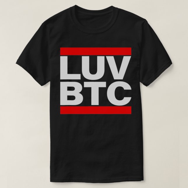 Love BTC Bitcoin Cryptocurrency  T-Shirt (Design Front)