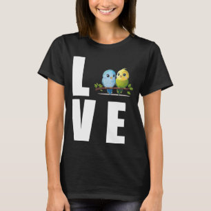 Love Budgie Mom Budgerigar Parakeet Bird 10 T-Shirt