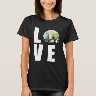 Love Budgie Mom Budgerigar Parakeet Bird 1 T-Shirt