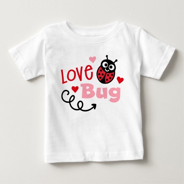 Love Bug Ladybug Baby T-Shirt (Front)
