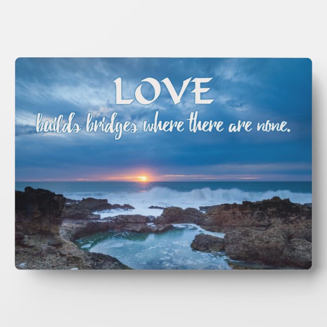 Love Builds Bridges plaque (Front)