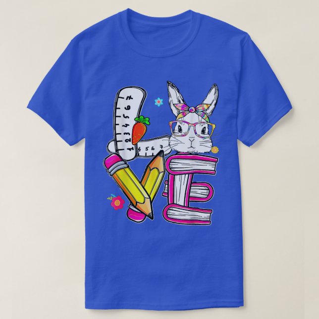 Love Bunny Easter Day Teacher Cute Bunny Face Happ T-Shirt (Design Front)