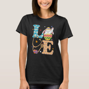 Love Bunny Egg Stethoscope Graphic Nurse Easter Co T-Shirt