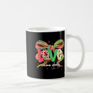 Love Came Down Coquette Bow Christian Christmas Ba Coffee Mug