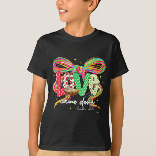 Love Came Down Coquette Bow Christian Christmas Ba T-Shirt