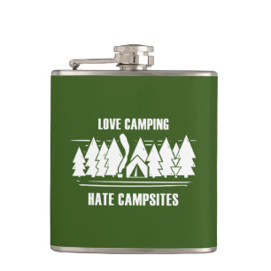 Love Camping, Hate Campsites Hip Flask