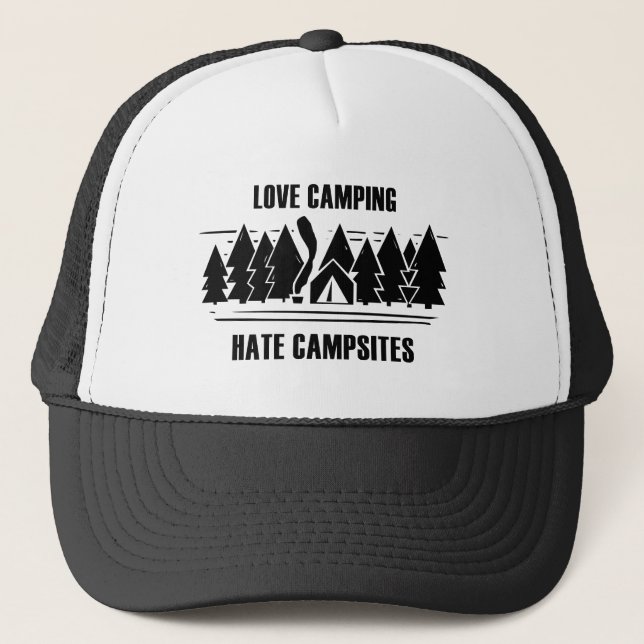 Love Camping, Hate Campsites Trucker Hat (Front)