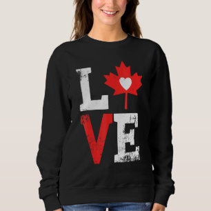 Love Canada Day Patriotic Canadian Red Maple Leaf Sweatshirt