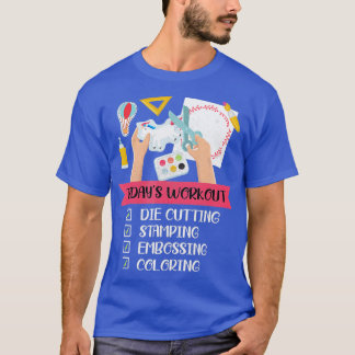 Love Card Making Handmade Hobby Crafting Crafty Sc T-Shirt