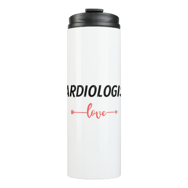 Love cardiologist thermal tumbler (Front)
