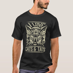 Love Cats And Tats Funny Inking Tattoo Tattooing C T-Shirt