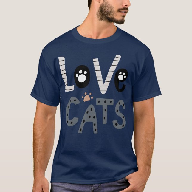 Love cats funny T-Shirt (Front)