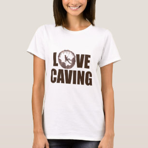 Love Caving - Cave Spelunking Speleology T-Shirt