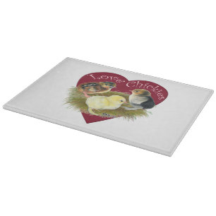 Love Chickies Cutting Board