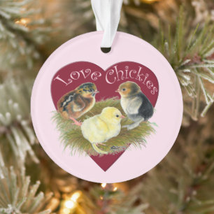 Love Chickies Ornament