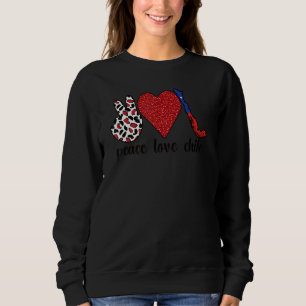 Love Chile Proud Chilean Flag Chilean Roots Sweatshirt
