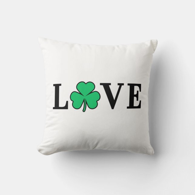 LOVE Clover Shamrock Ireland St Patrick text based Throw Pillow (Front)