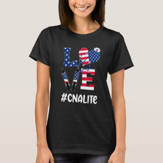 Love Cna Life Nurse 4th Of July American Flag Patr T-Shirt