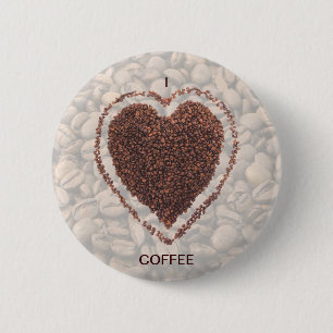 Love Coffee 2 Inch Round Button