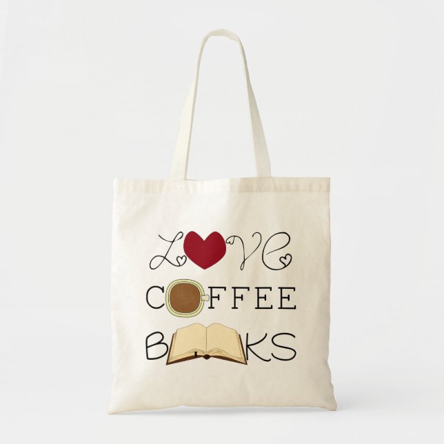 Love, Coffee, Books Tote Bag (Front)
