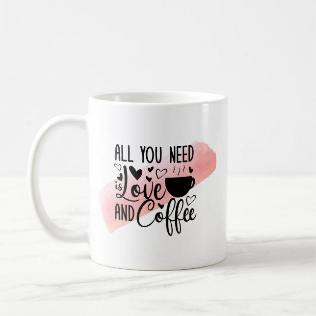 Love & Coffee Mug – Funny Cute Coffee Lover Gift (Left)