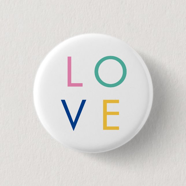 LOVE colourful valentine typography 1 Inch Round Button (Front)