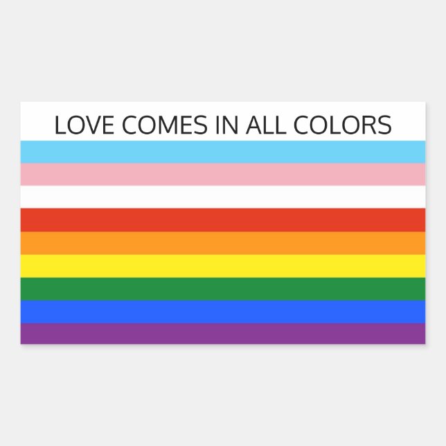 LOVE COMES IN ALL COLORS STICKER (Front)