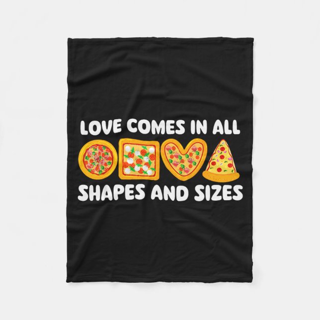 Love Comes In All Shapes And Sizes - Food Lover Zz Fleece Blanket (Front)