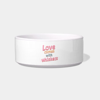 Love Comes with Whiskers Bowl
