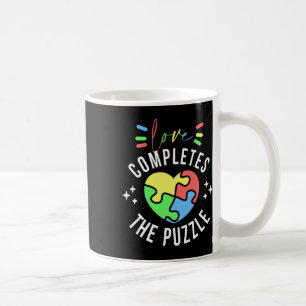 Love Completes The Puzzle Autism Awareness Quote S Coffee Mug