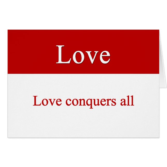Love conquers all (Front Horizontal)