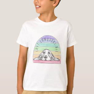 love conquers all dog rainbow basset hound T-Shirt