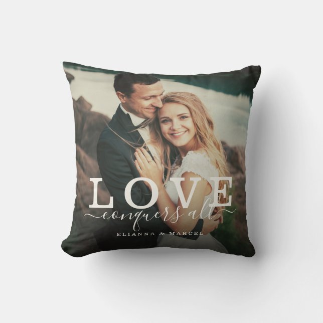 Love Conquers All Modern Brush Script Couple Photo Throw Pillow (Front)