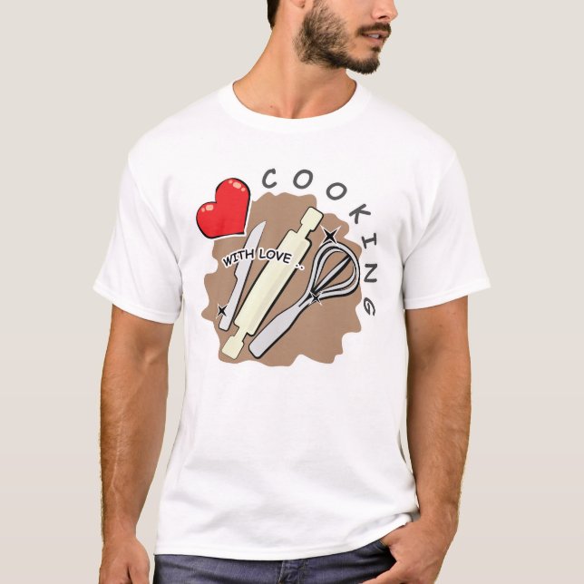 Love Cooking T-Shirt (Front)