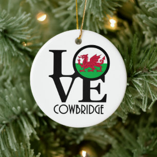 LOVE Cowbridge Wales Ceramic Ornament