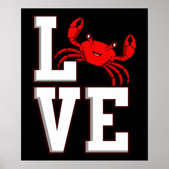 Love Crabs Seafood Crabbing Crab Lobster Sea Poster (Front)