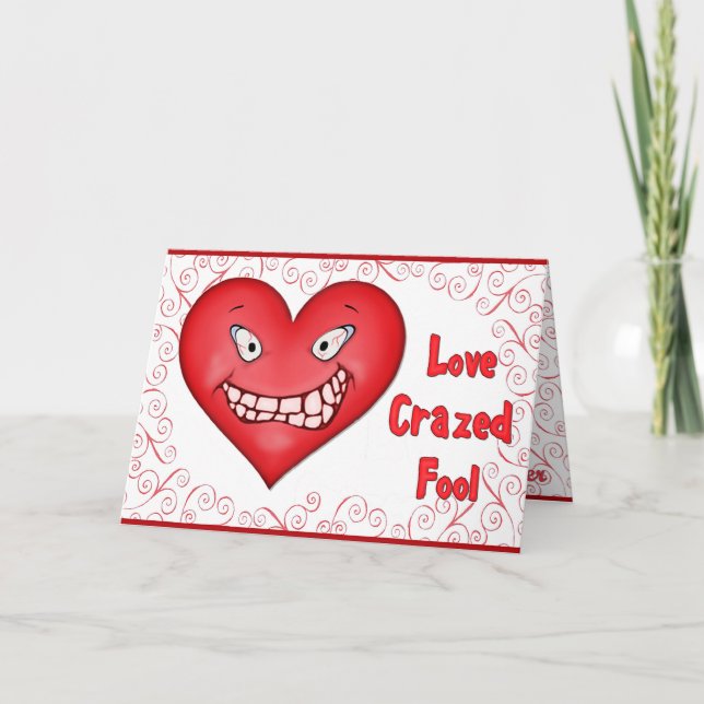 Love Crazed Fool Holiday Card (Front)