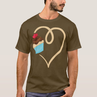 Love Cupcake Baking Baker Cupcake Cooking Novelty T-Shirt